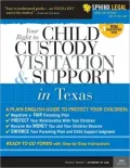 Child Custody, Visitation and Support in Texas, 2E