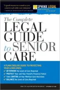 The Complete Legal Guide to Senior Care