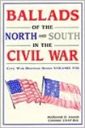 Ballads of the North and South in the Civil War