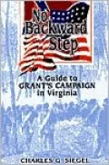 No Backward Step: A Guide to Grant's Campaign in Virginia