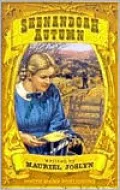 Shenandoah Autumn: Courage under Fire
