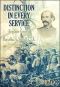 Distinction in Every Service: Brigadier General Marcellus A. Stovall, Csa