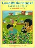 Could We Be Friends?: Poems for Pals
