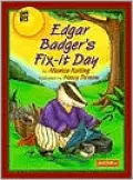 Edgar Badger's Fix-It Day