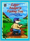 Edgar Badger's Fishing Day