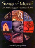 Songs of Myself: An Anthology of Poems and Art