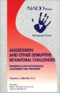 Aggression And Other Disruptive Behavior Challenges