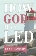 How God Has Led