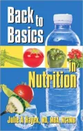 Back to Basics in Nutrition