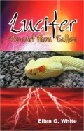 Lucifer: How Art Thou Fallen