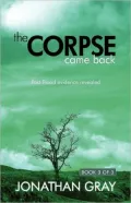 The Corpse Came Back