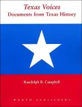Texas Voices Documents from Texas History