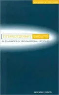 Extraordinary Groups : An Examination of Unconventional Groups