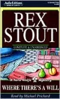 Where There's a Will (Nero Wolfe Series)
