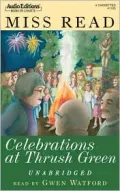 Celebrations at Thrush Green