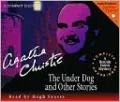 The Under Dog and Other Stories