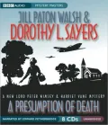 Presumption of Death:A Lord Peter Wimsey & Harriet Vane Mystery