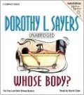 Whose Body? (A Lord Peter Wimsey Mystery)
