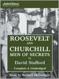 Roosevelt and Churchill: Men of Secrets