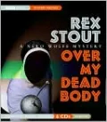 Over My Dead Body (Nero Wolfe Series)