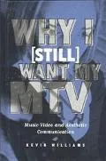 Why I Want My Mtv Music Video and Aesthetic Communication