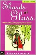 Shards of Glass: Children Reading and Writing Beyond Gendered Identities