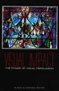 Visual Impact : The Power of Visual Persuasion