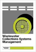 Wastewater Collection Systems Management : MOP 7