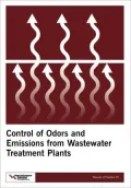 Control Of Odors And Emissions From Wastewater Treatment Plants - Mop 25