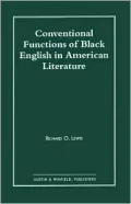 Conventional Functions of Black English in American Literature