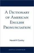 A Dictionary of American English Pronunciation