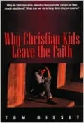 Why Christian Kids Leave the Faith