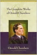 Complete Works of Oswald Chambers