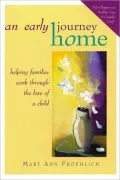 An Early Journey Home: Helping Families with Dying Children