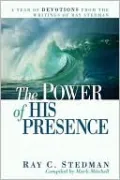 The Power of His Presence: A Year of Devotions from the Writings of Ray Stedman