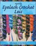 Making Eyelash Crochet Leis