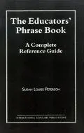 Educators' Phrase Book A Complete Reference Guide