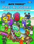 Pre-algebra: Quick Tips And Alternative Techniques for Math Mastery