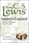 Touring C. S. Lewis's England and Ireland