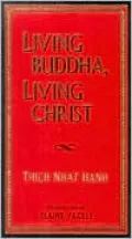 Living Buddha, Living Christ