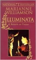 Illuminata: A Return to Prayer