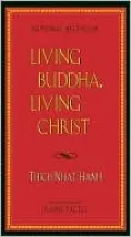 Living Buddha, Living Christ