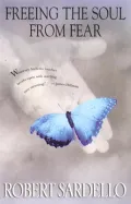 Freeing the Soul from Fear