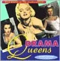 Drama Queens: Wild Women of the Silver Screen