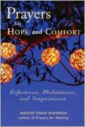 Prayers for Hope and Comfort: Reflections, Meditations, and Inspirations