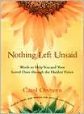 Nothing Left Unsaid: Words to Help You and Your Loved Ones Through the Hardest Times