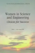 Women in Science and Engineering Choices for Success