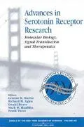 Advances in Serotonin Receptor Research Molecular Biology, Signal Tranduction, and Therapeutics