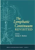 Lymphatic Continuum Revisited