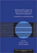 Reducing the Impact of Poverty on Health and Human Development, Vol. 113